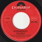 vinyl single 7 inch - Eric Clapton - After Midnight, Cd's en Dvd's, Vinyl Singles, Verzenden, Zo goed als nieuw