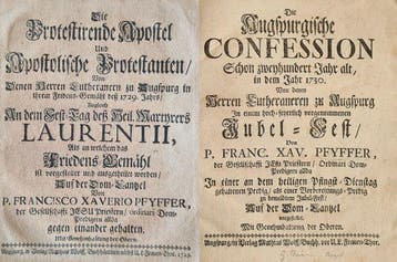 P. Franz Xaver Pfyffer - Die Augsburgische Confession & Die