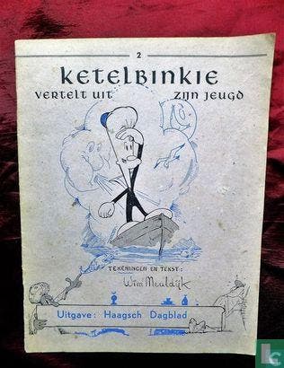 Ketelbinkie vertelt uit zijn jeugd - 1947, Boeken, Stripboeken, Eén stripboek, Verzenden, Zo goed als nieuw, Meuldijk, Wim.