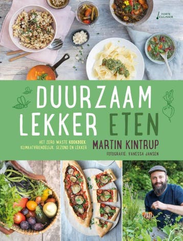 Duurzaam lekker eten - Martin Kintrup 9789462502352, Verzenden, Zo goed als nieuw, Martin Kintrup