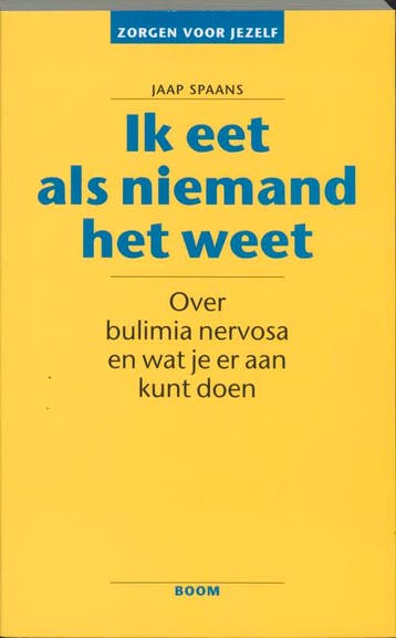 Ik eet als niemand het weet / Zorgen voor jezelf - Jaap, Verzenden, Zo goed als nieuw, Jaap Spaans