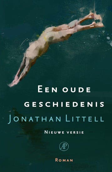 Een oude geschiedenis (Redelijk), Verzenden, Gelezen, Jonathan Littell
