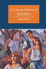 9781107028388 Cambridge Concise Histories-A Concise Histo..., Verzenden, Nieuw, Dejan Djokic