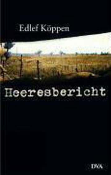 Heeresbericht 9783421057778 Edlef Köppen, Verzenden, Zo goed als nieuw, Edlef Köppen