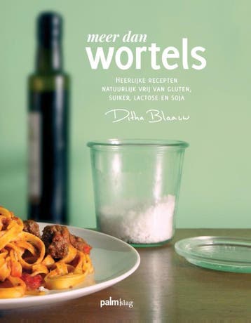 Meer Dan Wortels | Ditha Blaauw | Nieuw, Ophalen of Verzenden, Nieuw, Ditha Blaauw