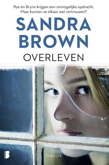 Overleven - Sandra Brown 9789022594384, Verzenden, Gelezen, Sandra Brown