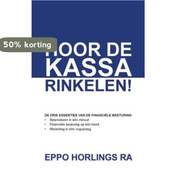 Hoor de kassa rinkelen! 9789080193802 Eppo Horlings, Verzenden, Zo goed als nieuw, Eppo Horlings
