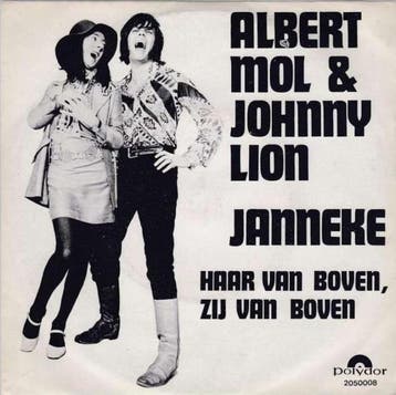 vinyl single 7 inch - Albert Mol - amp; Johnny Lion â J., Verzenden, Zo goed als nieuw, 7 inch, Nederlandstalig