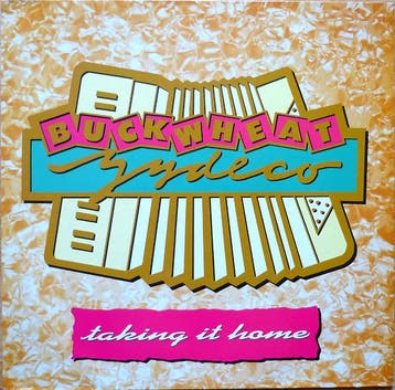 LP gebruikt - Buckwheat Zydeco - Taking It Home, Verzenden, Zo goed als nieuw, Overige formaten
