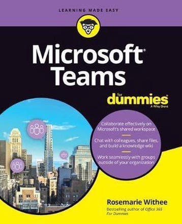 Microsoft Teams For Dummies 9781119660552 Rosemarie Withee, Verzenden, Gelezen, Rosemarie Withee