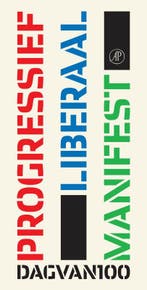 Progressief-liberaal manifest 9789029587037, Verzenden, Gelezen