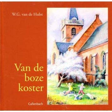 Van De Boze Koster - van de Hulst, Verzenden, Gelezen