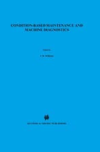 Condition-based Maintenance and Machine Diagnostics, Verzenden, Gelezen, III Williams