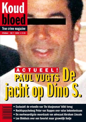 De jacht op Dino S / Koud bloed / 7 9789046806142 Paul Vugts, Boeken, Verzenden, Gelezen, Paul Vugts