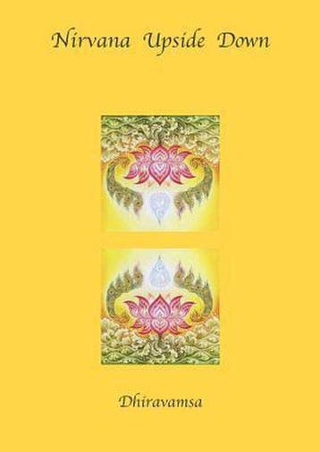 Nirvana Upside Down - Dhiravamsa - 9781938459030 - Paperback, Boeken, Verzenden, Nieuw