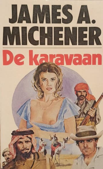 De Karavaan - James A. Michener 9789026978975, Boeken, Verzenden, Gelezen, James A. Michener