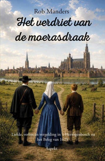 9789464874952 Het verdriet van de Moerasdraak, Verzenden, Nieuw, Rob Manders