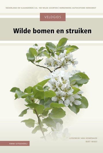 9789050119603 Veldgids Wilde bomen en struiken, Verzenden, Nieuw, Lodewijk van Kemenade