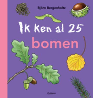 Ik ken al 25 bomen en struiken - Björn Bergenholtz, Verzenden, Gelezen, Björn Bergenholtz