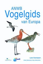 ANWB vogelgids van Europa 9789021565958 Lars Svensson, Boeken, Verzenden, Zo goed als nieuw, Lars Svensson