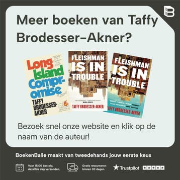 Fleishman zit in de problemen - Taffy Brodesser-Akner, Boeken, Verzenden, Zo goed als nieuw, Taffy Brodesser-Akner