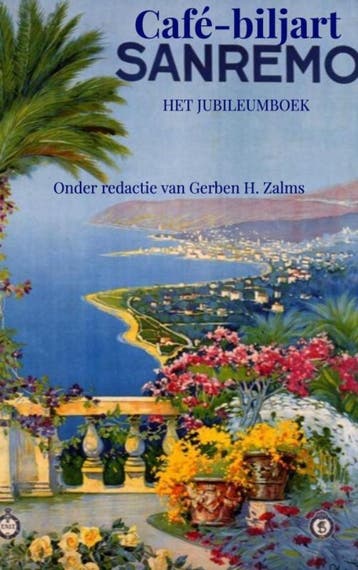 Café-biljart San Remo - Gerben H. Zalms 9789464485554, Verzenden, Zo goed als nieuw, Gerben H. Zalms