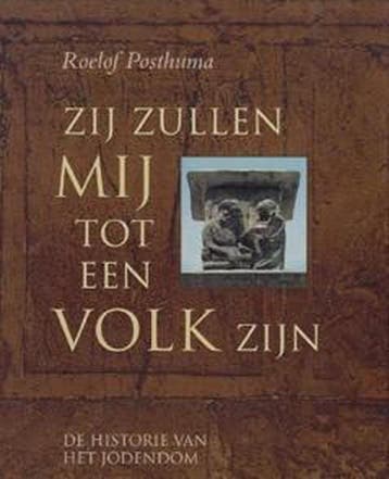 Zij zullen Mij tot een volk zijn - R. Posthuma 9789061405726, Verzenden, Gelezen, R. Posthuma