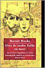 Over de aardse liefde en meer 9789061004547 B. Brecht, Verzenden, Gelezen, B. Brecht
