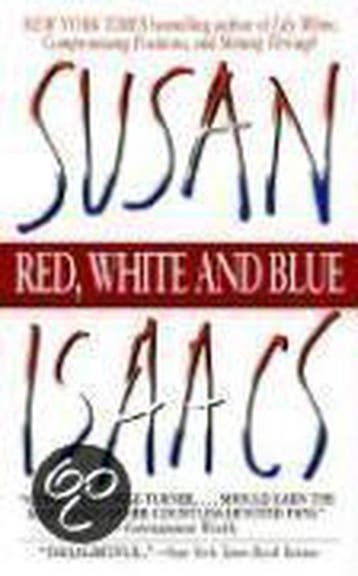 Red, White and Blue - Susan Isaacs 9780061093104, Verzenden, Gelezen, Susan Isaacs