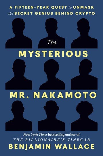 The Mysterious Mr. Nakamoto - Benjamin Wallace 9798217087105, Verzenden, Gelezen, Benjamin Wallace