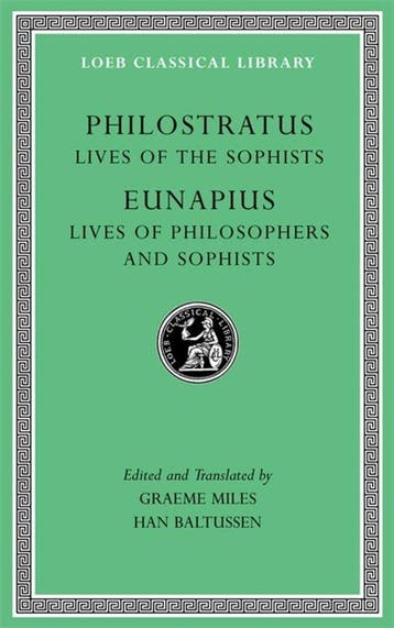 9780674997530 Loeb Classical Library- Lives of the Sophis..., Verzenden, Nieuw, Philostratus