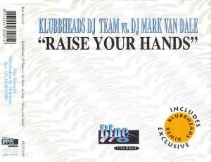 cd single - Klubbheads DJ Team - Raise Your Hands, Verzenden, Zo goed als nieuw