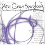 cd - Peter Green - Peter Green Songbook (A Tribute To His..., Verzenden, Zo goed als nieuw
