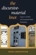 9781433137532 The Discursive-Material Knot | Tweedehands, Verzenden, Zo goed als nieuw, Nico Carpentier