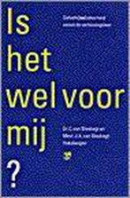 IS HET WELVOOR MIJ ? 9789050308755 C. van Sliedregt, Verzenden, Gelezen, C. van Sliedregt