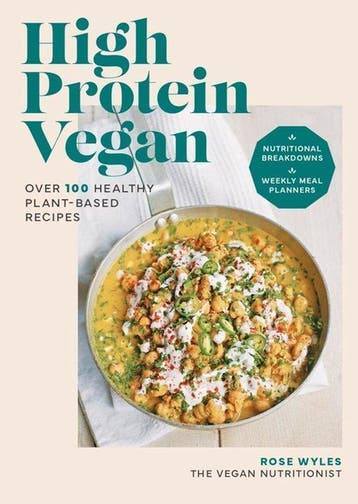9780600638643 High Protein Vegan Rose Wyles, Verzenden, Nieuw, Rose Wyles