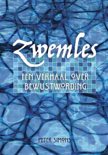 Zwemles - Een verhaal over bewustwording - Peter Simons, Verzenden, Zo goed als nieuw, Peter Simons