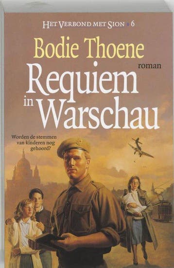 Het verbond met Sion / 6 Requiem in Warschau - Thoene, Verzenden, Gelezen
