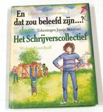 Gritter en zijn vrienden 1 - Dorrestijn, Verzenden, Gelezen