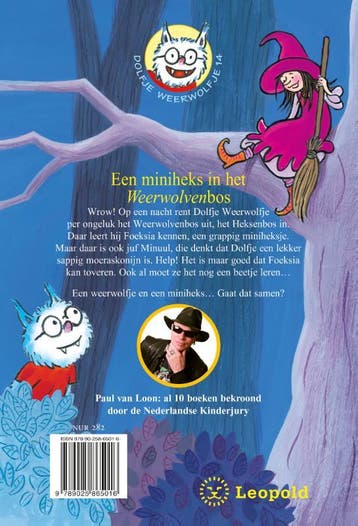 Een miniheks in het Weerwolvenbos / Dolfje Weerwolfje, Verzenden, Zo goed als nieuw, Paul van Loon