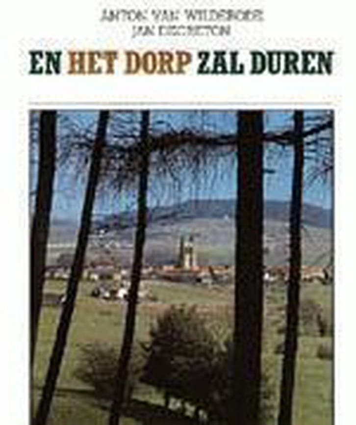 EN HET DORP ZAL EEUWIG DUREN 9789020913330 Wilderode, Boeken, Gedichten en Poëzie, Gelezen, Verzenden