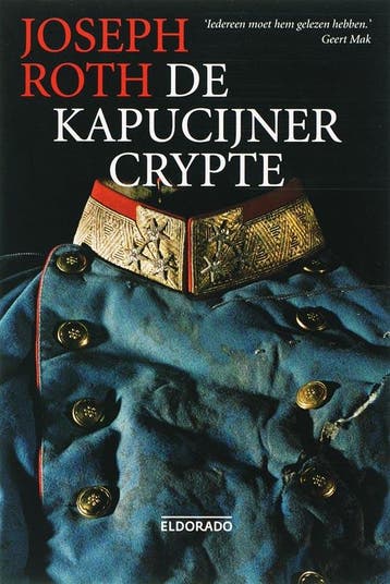 De kapucijner crypte / Eldorado - Joseph Roth 9789047101918, Verzenden, Gelezen, Joseph Roth