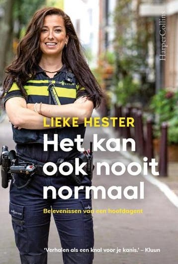 Het kan ook nooit normaal | 9789402709674 | Lieke Hester, Ophalen of Verzenden, Zo goed als nieuw, Lieke Hester