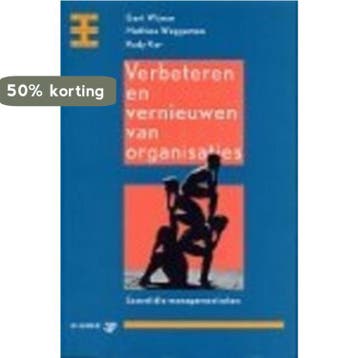 Verbeteren en vernieuwen van organisaties / Samsom, Verzenden, Gelezen, G. Wijnen