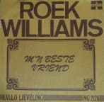 vinyl single 7 inch - Roek Williams - Mn Beste Vriend, Verzenden, Zo goed als nieuw