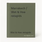 Marrakech / Wat & Hoe reisgids 9789043934589, Boeken, Verzenden, Zo goed als nieuw, Wat & Hoe reisgids