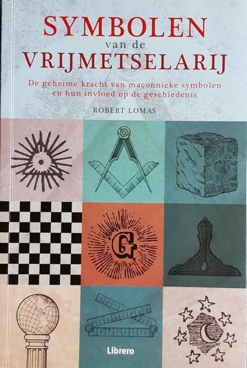 Symbolen van de vrijmetselarij - Robert Lomas 9789089983152, Verzenden, Gelezen, Robert Lomas