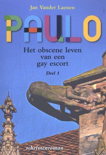 9789493366701 schelmenroman 1 - Paulo Jan vander Laenen, Verzenden, Nieuw, Jan vander Laenen