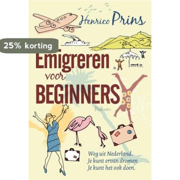 Emigreren voor beginners - Henrico Prins 9789057594410, Verzenden, Gelezen, Henrico Prins
