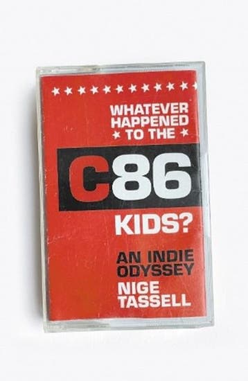 Whatever Happened to the C86 Kids? | 9781788705585 | Nige, Zo goed als nieuw, Nige Tassell